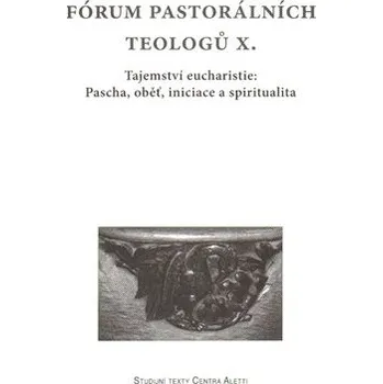 Fórum pastorálních teologů X.