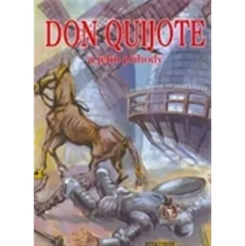 Don Quijote a jeho příběhy