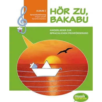 Hör zu, Bakabu - Album 2