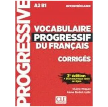 Francouzský jazyk Vocabulaire progressif du français - Niveau intermédiaire - Corrigés - 3eme édition