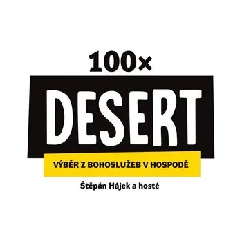 100× Desert - Výběr z bohoslužeb v hospodě