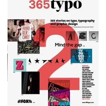 365typo 2: 365 stories on type, typography and graphic design a year
