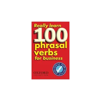 Učebnice Really Learn 100 Phrasal Verbs for Business
