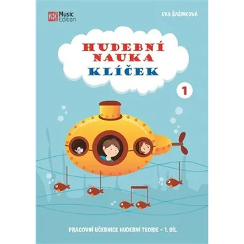 Hudební nauka Klíček 1 - Pracovní učebnice hudební teorie 1. díl, 3. vydání