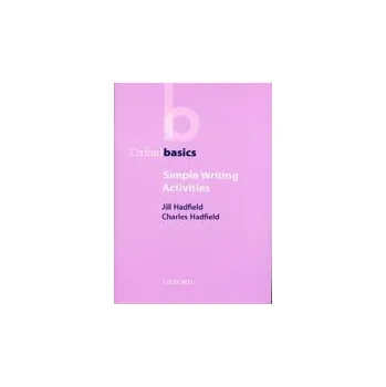 Anglický jazyk Oxford Basics Simple Writing Activities
