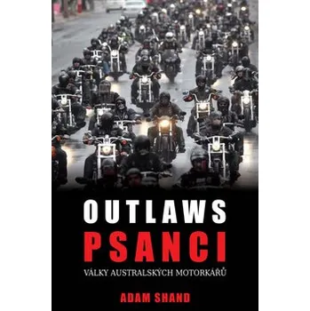 Kniha Psanci - Války australských motorkářů