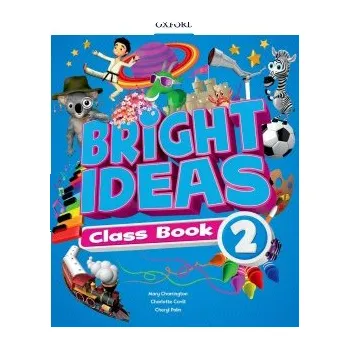 Cizí jazyk Bright Ideas 2 Class Book with App Pack