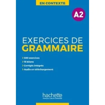 Francouzský jazyk En Contexte A2 Exercices de grammaire + audio MP3 + corrigés