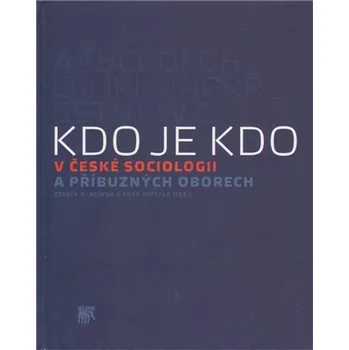 Encyklopedie Kdo je kdo v české sociologii a příbuzných oborech