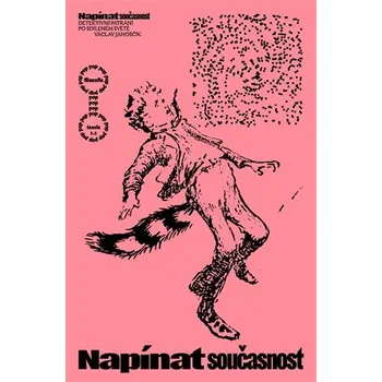 Umění Napínat současnost - Detektivní pátrání po sdíleném světě