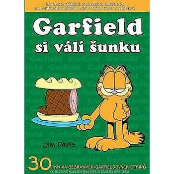 Garfield si válí šunku (č.30)