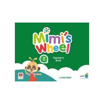 Cizí jazyk Mimi´s Wheel Level 1 - Teacher's Book with Navio App