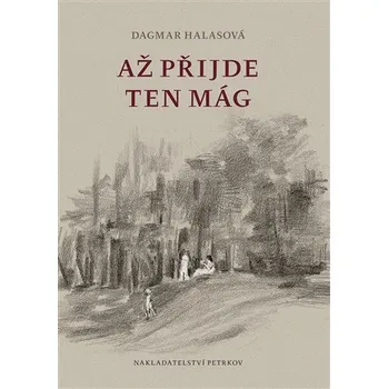 Až přijde ten Mág