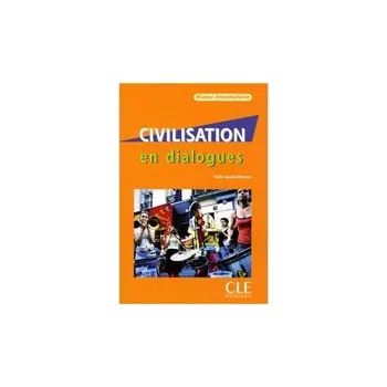 Francouzský jazyk Civilisation en dialogues: Intermédiaire Livre + Audio CD
