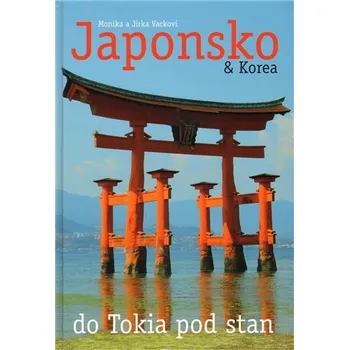 Japonsko & Korea – do Tokia pod stan