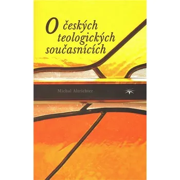 O českých teologických současnících