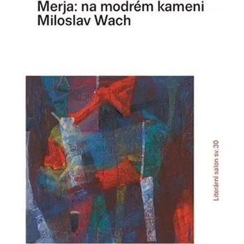 Poezie Merja: na modrém kameni