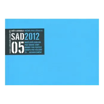 Svět a divadlo 2012/5
