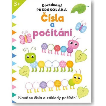 Bystrá hlava Dovednosti předškoláka Čísla a počítání