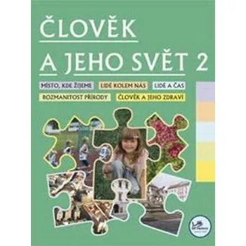 Člověk a jeho svět 2 - 2. ročník