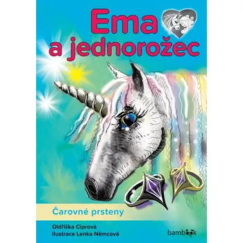 Pohádka Ema a jednorožec - Čarovné prsteny