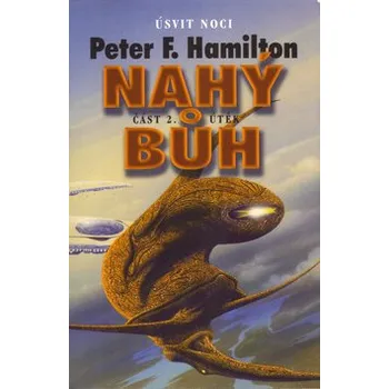 Beletrie pro dospělé Nahý bůh 2 - Útěk