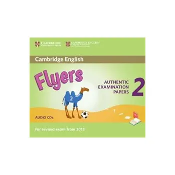 Učebnice Cambridge English Young Learners 2 for Revised Exam from 2018 Flyers Audio CDs