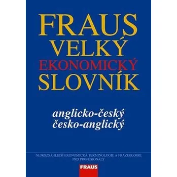 Učebnice Fraus Velký ekonomický slovník AČ-ČA