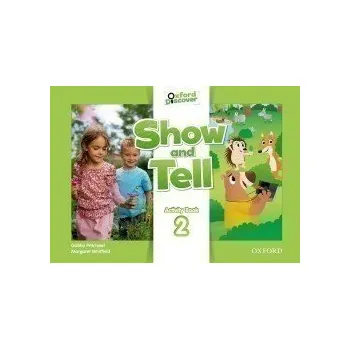 Kniha Oxford Discover Show and Tell 2 Activity Book