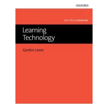 Anglický jazyk Into The Classroom Learning Technology