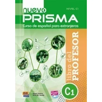 Španělský jazyk Prisma C1 Nuevo - Libro del profesor