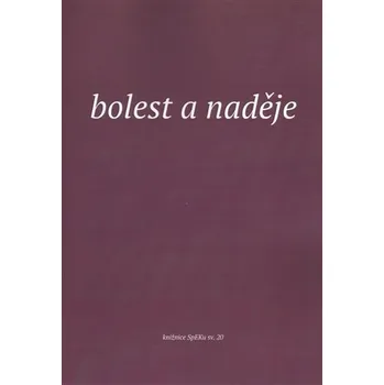 Bolest a naděje