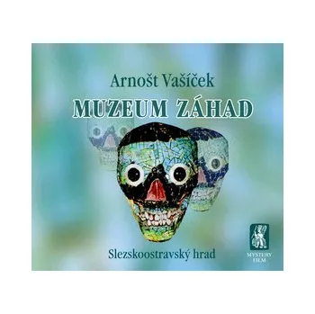 Muzeum záhad - Slezskoostravský hrad, 1. vydání