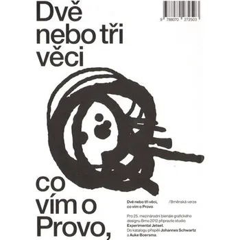 Umění Dvě nebo tři věci, co vím o Provo