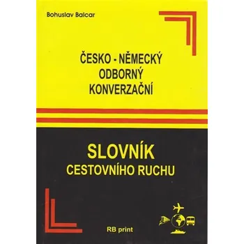 Německý jazyk Česko-německý odborný konverzační slovník cestovního ruchu