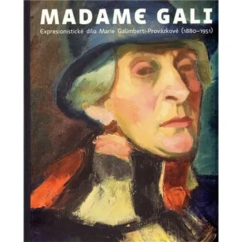 Umění Madame Gali
