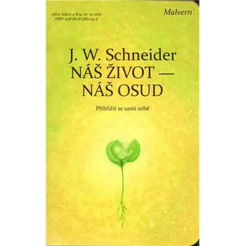 Osobní rozvoj Náš život - náš osud