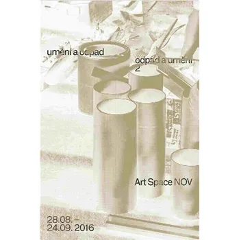 Umění Odpad a umění, umění a odpad 2.: Sympozium tvorby z odpadového materiálu