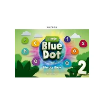 Cizí jazyk Little Blue Dot 2 Literacy Book