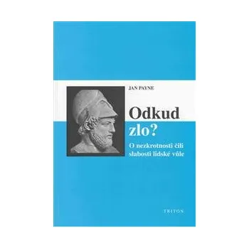 Populárně naučná literatura pro dospělé Odkud zlo?