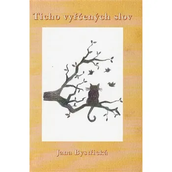 Poezie Ticho vyřčených slov