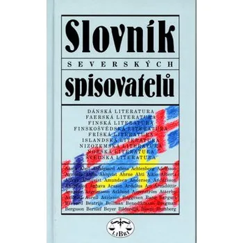 SLOVNÍK SEVERSKÝCH SPISOVATELŮ