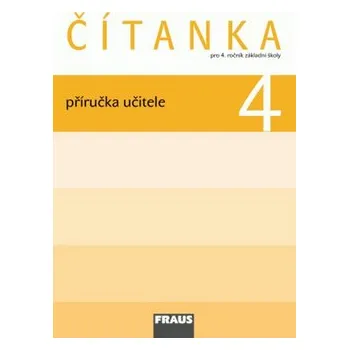 Čítanka 4 pro ZŠ - příručka učitele