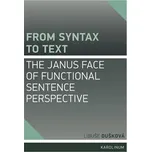 From syntax to Text: the Janus face of Functional Sentence Perspective