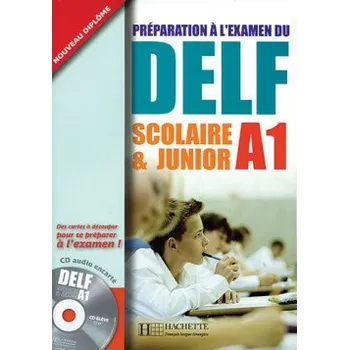 Francouzský jazyk DELF A1 Scolaire et Junior + CD audio