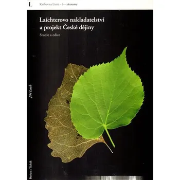 Laichterovo nakladatelství a projekt České dějiny