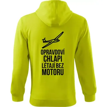 Pánská mikina Opravdovi chlapi létají bez motoru - Mikina s kapucí na zip trendy zipper - XL ( Limetková )