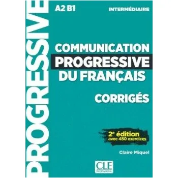 Francouzský jazyk Communication Progressive du francais 2E Interm corrigés