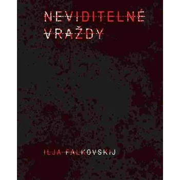 Neviditelné vraždy
