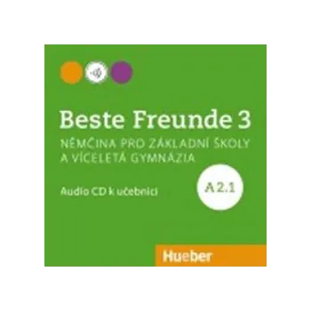 Učebnice Beste Freunde A2/1 - Audio-CD zum KB (Tschechisch)